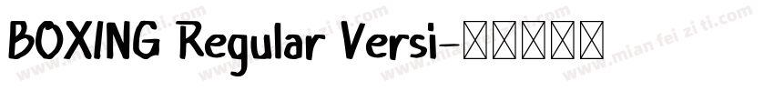 BOXING Regular Versi字体转换